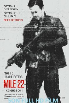 Mile 22 Türkçe Dublaj izle (2018)