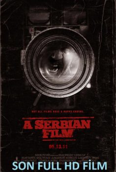 Bir Sırp Filmi Türkçe Dublaj izle (2010)