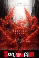 Captive State Türkçe Dublaj izle (2019)