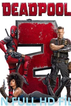 Deadpool 2 Türkçe Dublaj izle Full HD (2018)