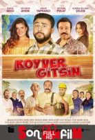 Koyver Gitsin Full izle Komedi Filmi (2018)
