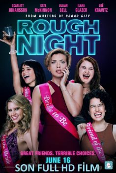 Kızlar Gecesi – Rough Night Türkçe Dublaj izle (2017)