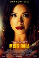 Miss Bala Full izle (2019)