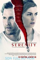 Serenity Türkçe Dublaj izle (2019)