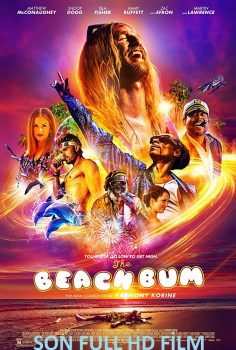 The Beach Bum Türkçe Dublaj izle (2019)