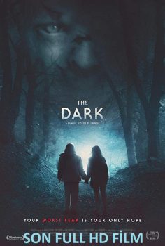 The Dark izle (2018)