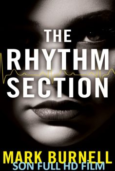 Rhythm Section Türkçe Dublaj izle (2019)