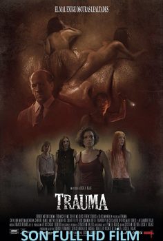 Trauma Türkçe Dublaj izle (2017)