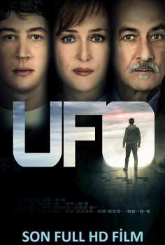 UFO Türkçe Dublaj izle (2018)